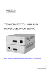 Vision TECHCONNECT TC2-HDMIAUD Manual Del Propietário