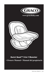 Graco Swivi Seat 3-in-1 Booster Manual Del Propietário