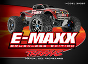 Traxxas E-MAXX BRUSHLESS EDITION Manual Del Propietário