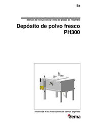 Gema PH300 Manual De Instrucciones Y Lista De Piezas De Recambio