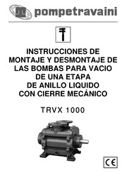 POMPETRAVAINI TRVX 1000 Instrucciones De Montaje Y Desmontaje