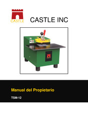 Castle, Inc. TSM-12 Manual Del Propietário