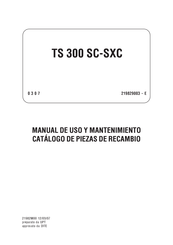 Mosa TS 300 SXC Manual De Uso Y Mantenimiento Catálogo De Piezas De Recambio