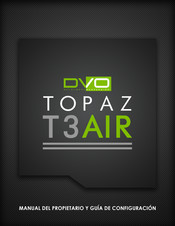 DVO Topaz T3Air Manual Del Propietário