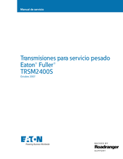 Eaton Fuller TRSM2400S Manual De Servicio