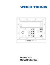 Weigh-Tronix 1015 Manual De Servicio