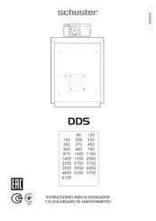 SCHUSTER DDS 3500 Instrucciones Para El Instalador  Y El Encargado De Mantenimiento