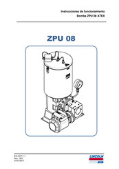 Lincoln ZPU 08 ATEX Instrucciones De Funcionamiento