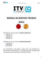 ITV SPIKA MS 600 Manual De Servicio Técnico