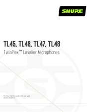 Shure TwinPlex TL47 Guía De Usuario