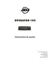 ADJ OPERATOR 192 Instrucciones De Usuario