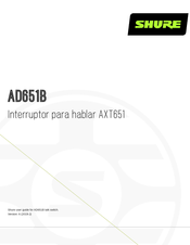 Shure AD651F0B Guía De Usuario