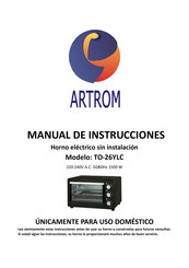 Artrom TO-26YLC Manual De Instrucciones