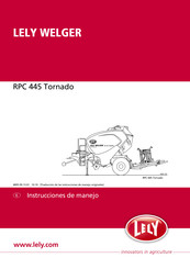 LELY WELGER RPC 445 Tornado Instrucciones De Manejo