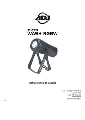 ADJ micro WASH RGBW Instrucciones De Usuario