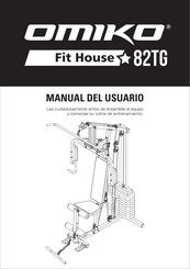 Omiko Fit House 82TG Manual Del Usuario