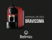 Belmio BRAVISSIMA Manual De Uso