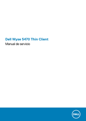 Dell Wyse 5470 Manual De Servicio