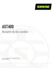 Shure AXT400 Guía De Usuario