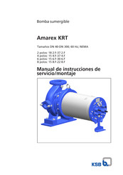 KSB Amarex KRT Serie Manual De Instrucciones De Servicio/Montaje