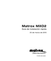 Matrox MXO2 Guía De Instalación Rápida