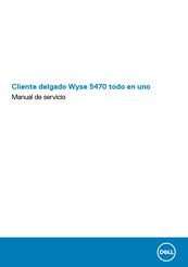 Dell Wyse 5470 Manual De Servicio