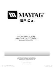 Maytag EPIC Z 7MMGD0100TQ Manual De Uso Y Cuidado