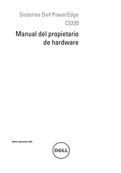 Dell PowerEdge C5220 Manual Del Propietario De Hardware