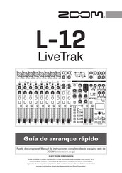 Zoom L-12 LiveTrak Guía De Arranque Rápido