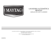 Maytag BRAVOS W10092789A Manual De Uso Y Cuidado