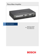 Bosch Security Systems Plena Mixer Amplifier PLE-2MA240-EU Manual De Uso E Instalación