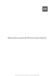 Xiaomi Mi Commuter Helmet Manual De Usuario