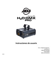 American DJ ADJ H2O DMX PRO Instrucciones De Usuario