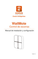 Horus WallMote Manual De Instalación Y Configuración