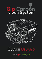 Autogasecologico Glp Carbon clean System Guía De Usuario