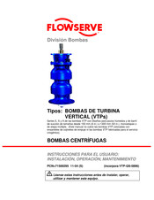 Flowserve VTP series Instrucciones Para El Usuario