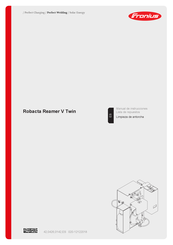 Fronius Robacta Reamer V Twin Manual De Instrucciones