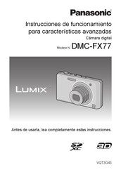 Panasonic Lumix DMC-FX77 Instrucciones De Funcionamiento Para Características Avanzadas