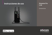 Oticon ConnectLine Streamer Pro 1.3A Instrucciones De Uso