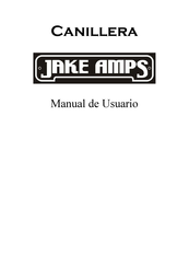 Jake Amps Canillera Manual De Usuario