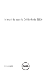 Dell Latitude E6520 Manual De Usuario