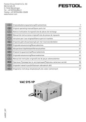 Festool VAC SYS VP Manual De Instrucciones Original/Lista De Piezas De Repuesto