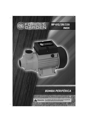 Forest & Garden BP 612/2B/220 INOX Manual Del Usuario Y Garantía