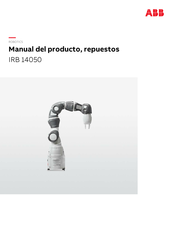 ABB IRB 14050 Manual Del Producto