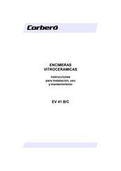 CORBERO EV 41 C Instrucciones Para Instalación, Uso Y Mantenimiento