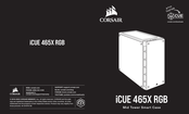 Corsair iCUE 465X RGB Manual De Instrucciones