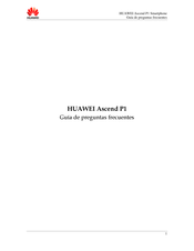 Huawei Ascend P1 Guía De Preguntas Frecuentes