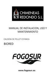 CHIMENEAS REDONDO Fogosur BIORED Manual De Instalación, Uso Y Mantenimiento