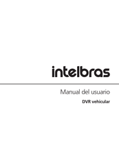 Intelbras DVR vehicular Manual Del Usuario