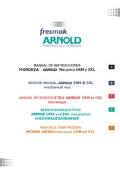 Fresmak MORDAZA ARNOLD 5XM Manual De Instrucciones